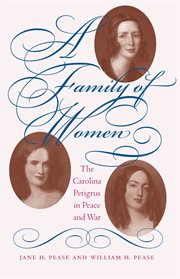 A family of women : the Carolina Petigrus in peace and war cover image