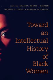 Toward an intellectual history of Black women cover image
