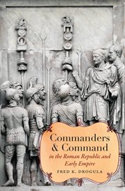 Commanders and command in the Roman Republic and Early Empire cover image