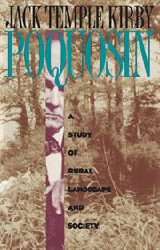 Poquosin: a study of rural landscape & society cover image