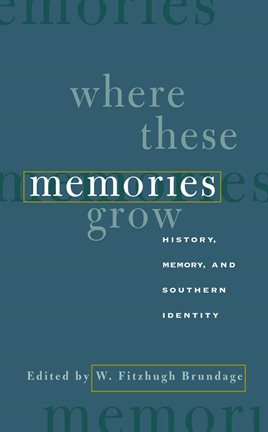 Cover image for Where These Memories Grow