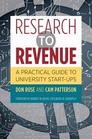 Research to revenue: a practical guide to university start-ups cover image