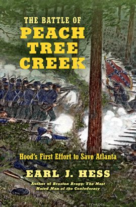 Cover image for The Battle of Peach Tree Creek