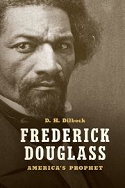 Frederick Douglass : America's prophet cover image