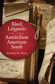 Black litigants in the antebellum American South cover image