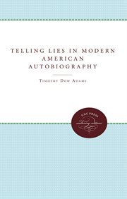 Telling lies in modern American autobiography cover image