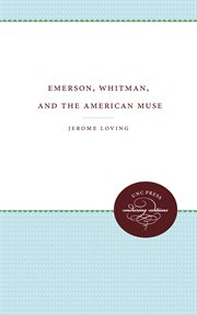 Emerson, Whitman, and the American muse cover image