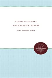 Constance Rourke and American culture cover image