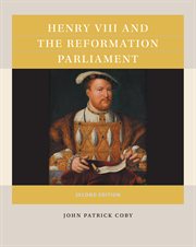 Henry VIII and the Reformation Parliament cover image