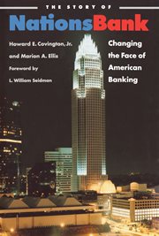 The story of NationsBank : changing the face of American banking cover image