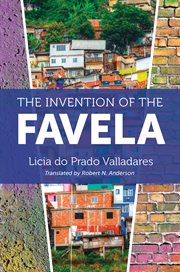 The invention of the favela cover image