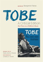 Tobe : a critical edition : new views on a children's classic cover image