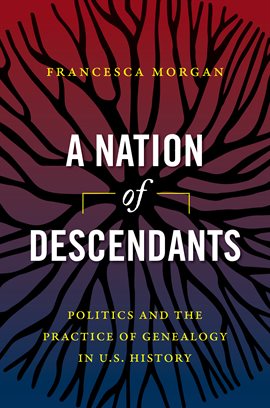 Cover image for A Nation of Descendants