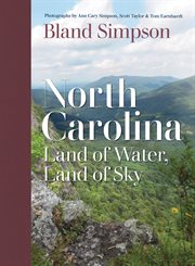 North Carolina : land of water, land of sky cover image