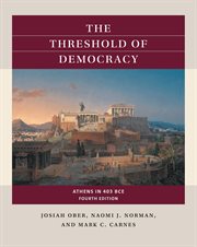 The threshold of democracy : Athens in 403 B.C cover image