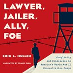 Lawyer, Jailer, Ally, Foe cover image