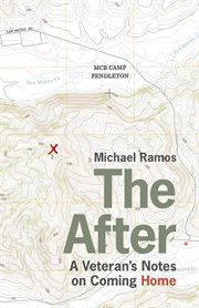 The After : A Veteran's Notes on Coming Home cover image