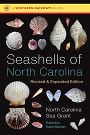 Seashells of North Carolina, Revised and Expanded Edition : Southern Gateways Guides cover image