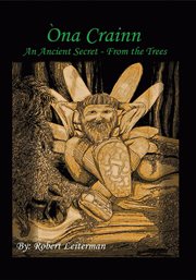 ₅na crainn. An Ancient Secret - from the Trees cover image