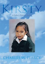 Kirsty. A Father'S Fight for Justice cover image