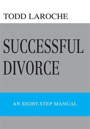Successful divorce. An Eight-Step Manual cover image