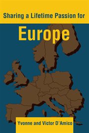 Sharing a lifetime passion for Europe cover image