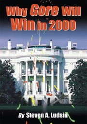 Why gore will win in 2000 cover image