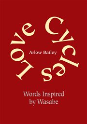 Love cycles. Words Inspired by Wysobie cover image