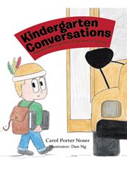 Kindergarten conversations. Treasured Memories from Thirty Years of Teaching cover image