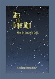 Stars in the deepest night. After the Death of a Child cover image