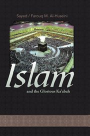 Islam and the glorious ka'abah cover image