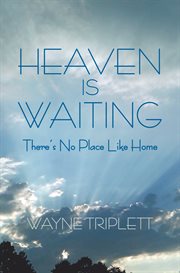 Heaven is waiting cover image