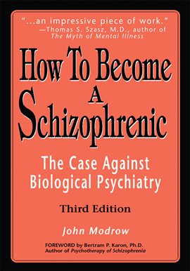 Cover image for How to Become a Schizophrenic