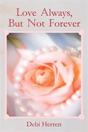 Love always, but not forever cover image