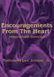 Encouragements from the heart. Inspirational Blessings cover image