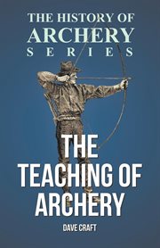 The teaching of archery cover image