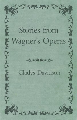Cover image for Stories from Wagner's Operas