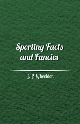 Cover image for Sporting Facts and Fancies