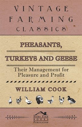Cover image for Pheasants, Turkeys and Geese