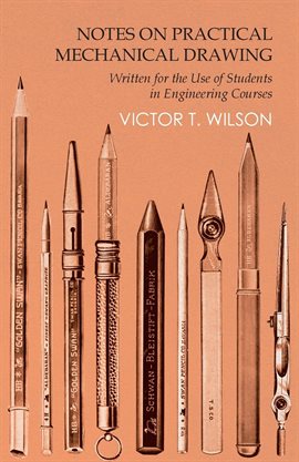 Cover image for Notes on Practical Mechanical Drawing