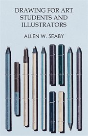 Drawing for art students and illustrators cover image