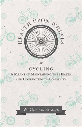 Cover image for Health Upon Wheels