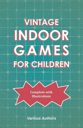 Cover image for Vintage Indoor Games For Children