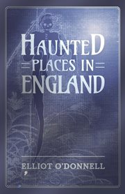 Haunted places in England cover image