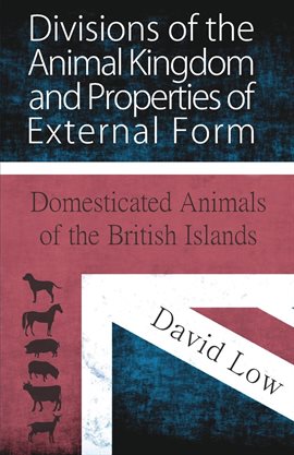 Cover image for Divisions of the Animal Kingdom and Properties of External Form