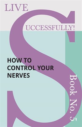 Cover image for How to Control your Nerves