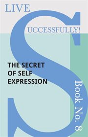 The secret of self expression cover image