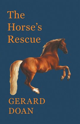 Cover image for The Horse's Rescue