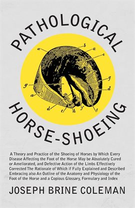 Cover image for Pathological Horse-Shoeing