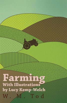 Cover image for Farming with Illustrations by Lucy Kemp-Welch
